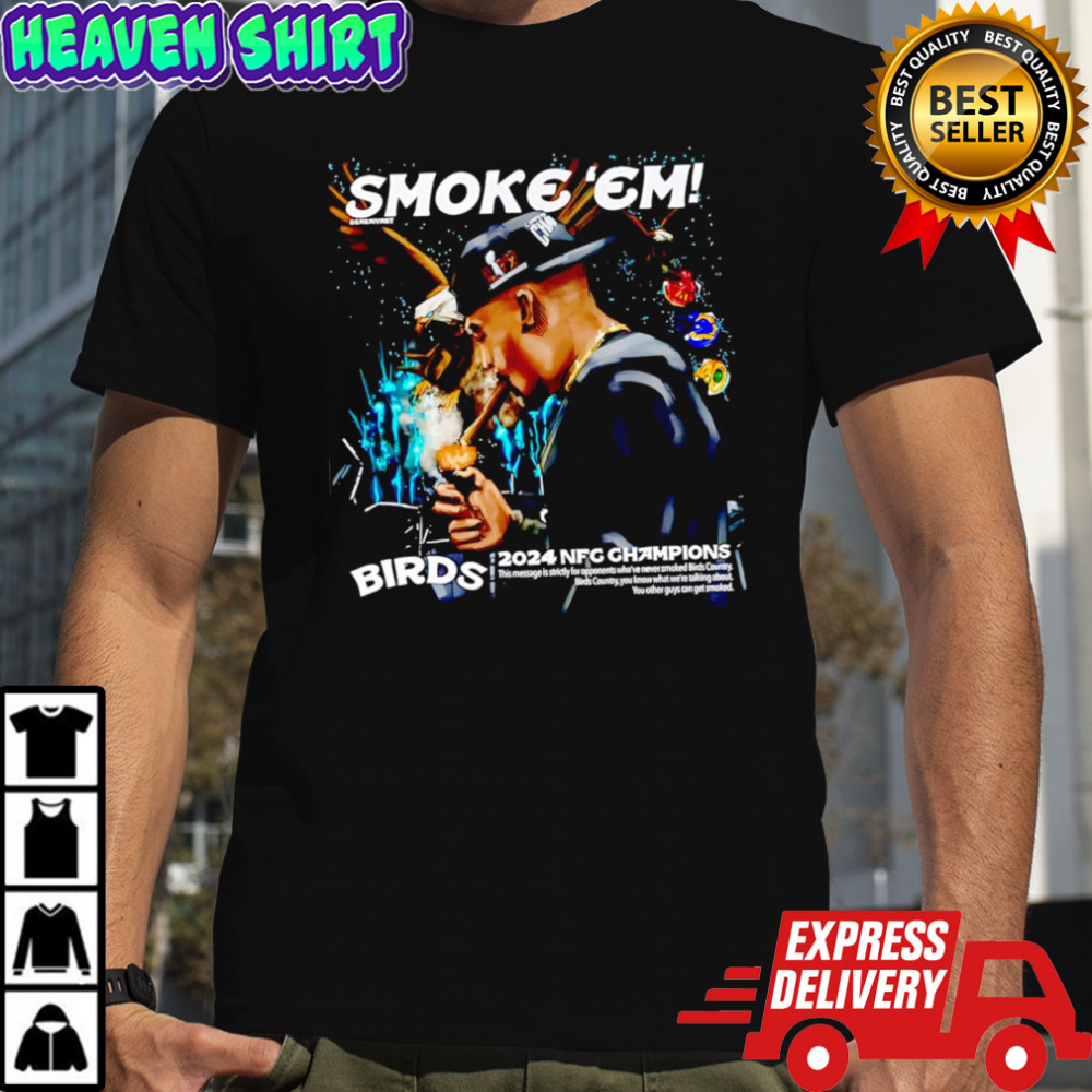 Philadelphia Football Champs Smoke Em Bird T-shirt