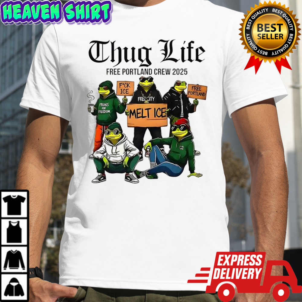 Portland Frog Thug Life shirt