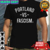 Portland vs Fascism Portland Frog Protest shirt