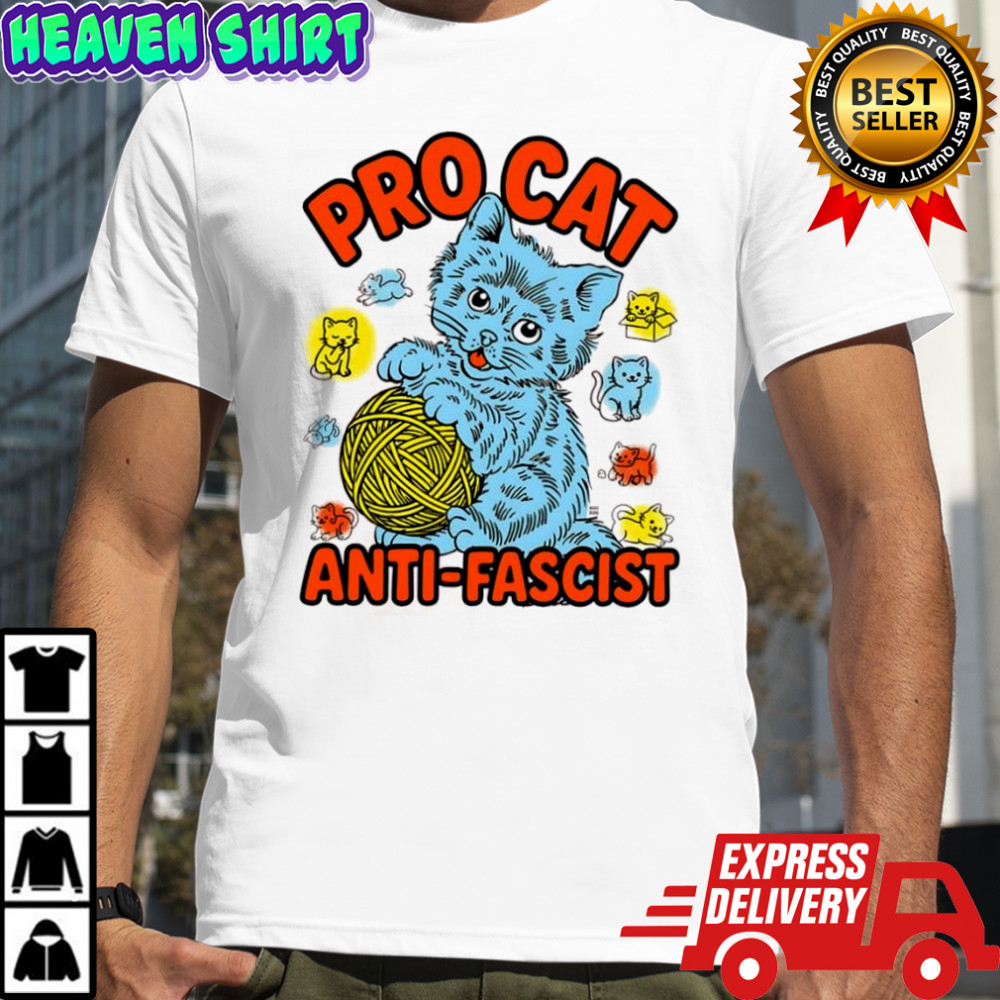 Pro Cat Anti Fascist emotions shirt