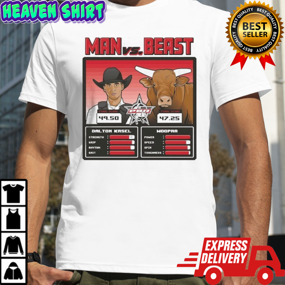 Professional Bull Riders Man vs Beast Dalton Kasel vs Woopaa Final Score T-Shirt