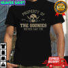 Property Of The Scaries The Goonies Never Say Die Estd 1985 T-Shirt