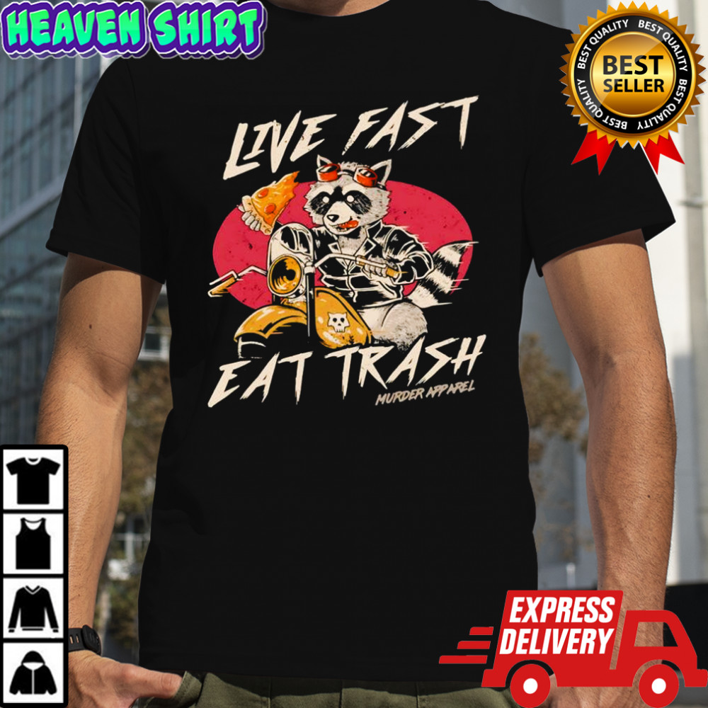 Raccoon Pizza live fast eat trash shirt