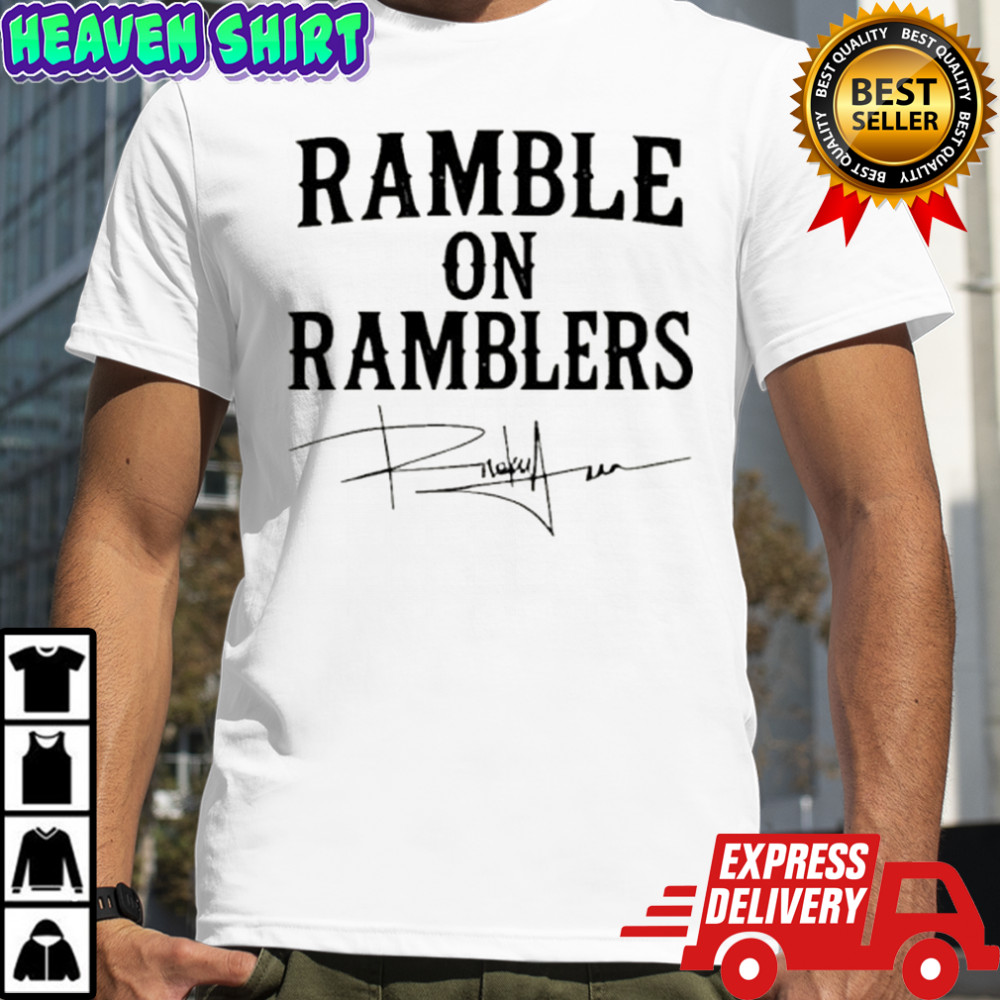 Ramble On Ramblers signature shirt