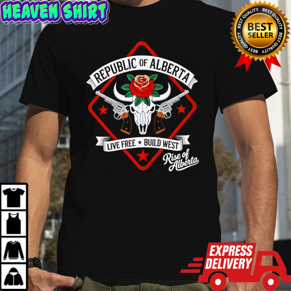 Republic of Alberta Live free build West Gunslinger shirt