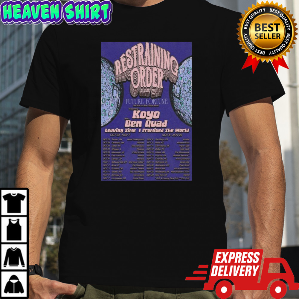 Restraining Order Tour October And November 2025 T-shirt