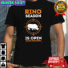 Rino Season Is Open Tag One For America graphic shirt