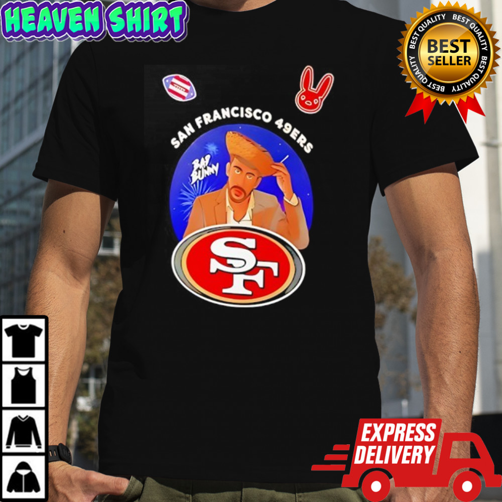 San Francisco 49ers x Bad Bunny Benito Super Bowl Lx 2026 shirt