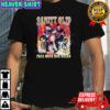 Sanity Slip Bling Then What You Heard T-shirt