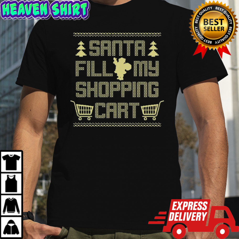 Santa Fill My Shopping Cart T-Shirt