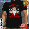 Santa’s Got Gifts 6 7 Christmas Meme shirt
