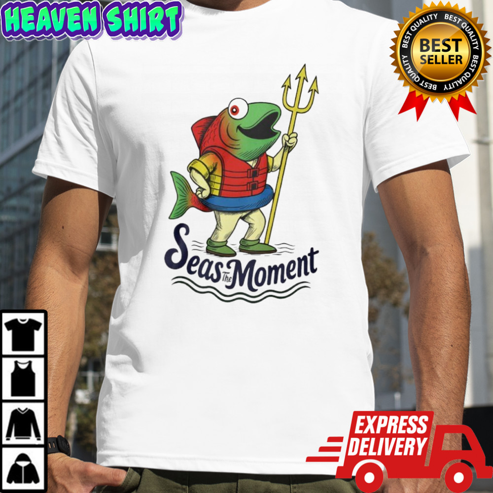 Seas The Moment Humpy Salmon Mariners Holding Trident shirt