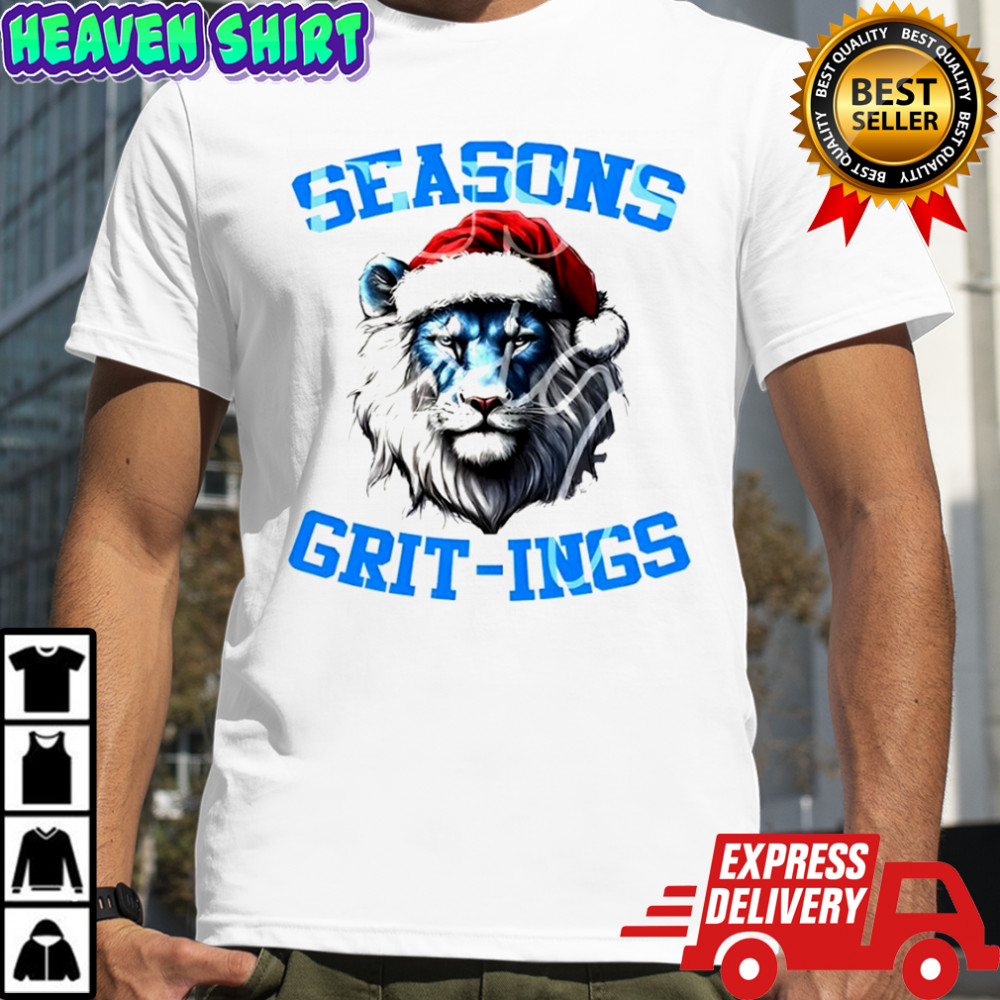 Seasons Grit-ings Lion Detroit Lions NFL Christmas shirt