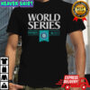 Seattle Mariners MLB World Series 2025 T-Shirt