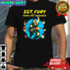 SGT Fury and his howling commandos shirt