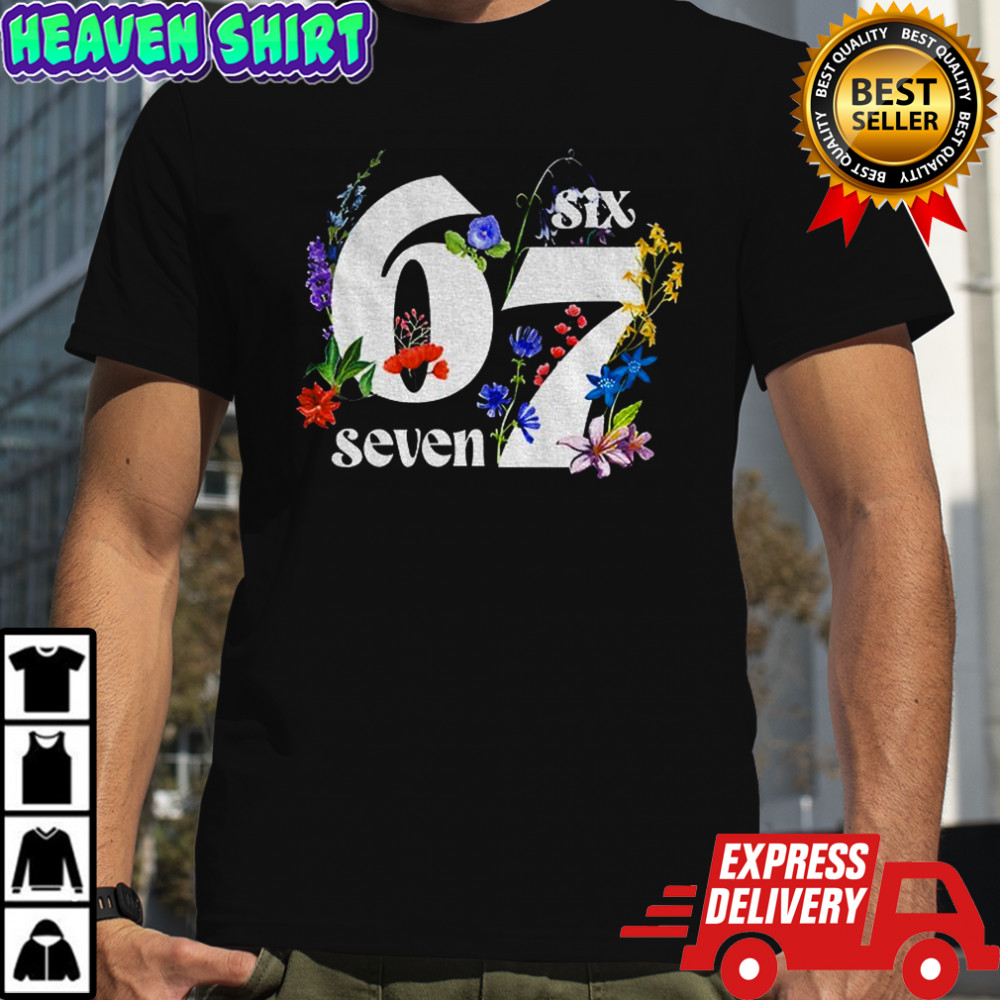 Six Seven 6 7 floral Gen Z Humor shirt