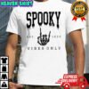Skeleton spooky vibes only est 1629 Halloween shirt