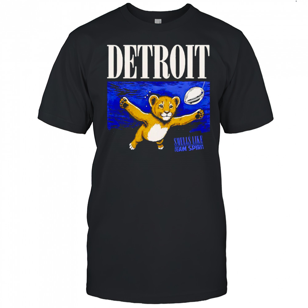 Smells Like Team Spirit Detroit Nevermind shirt