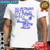 Snoopy all my dawgs Hate ICE shirt