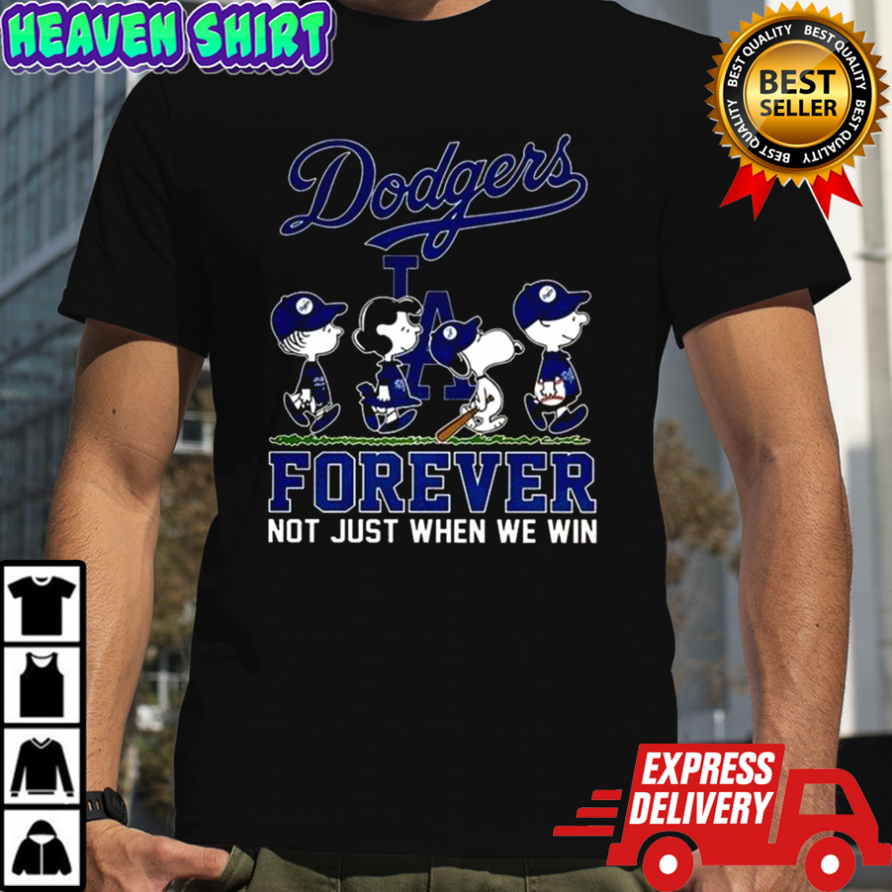 Snoopy And Friends X Los Angeles Dodgers Forever Not Just When We Win Baseball Lovers T-Shirt