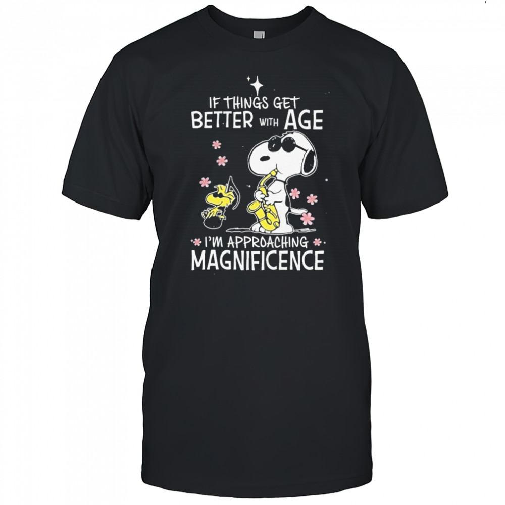 Snoopy And Woodstock The Peanuts If Things Get Better With Age I’m Approaching Magnificent T-shirt