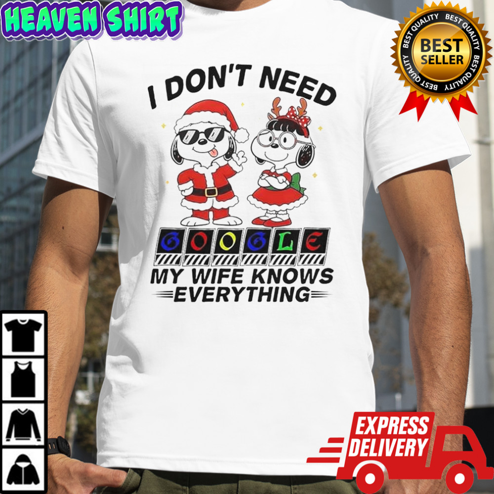 Snoopy I Don’t Need Google My Wife Knows Everything T-Shirt
