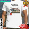 Snoopy Peanuts Happiness is a Home Game shirt