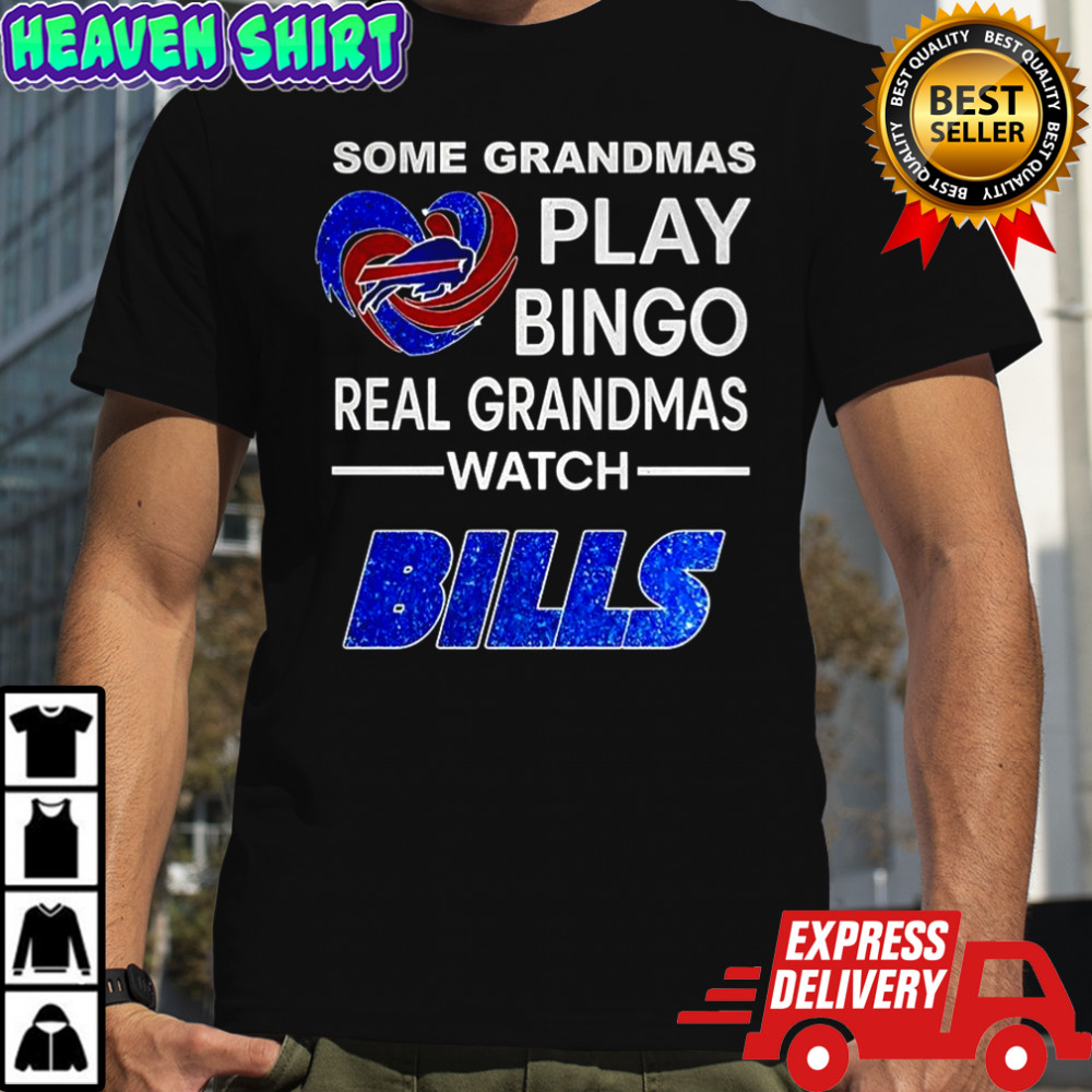 Some grandmas play bingo real grandmas watch Buffalo Bills football diamond heart shirt