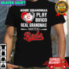 Some grandmas play bingo real grandmas watch Cincinnati Reds shirt