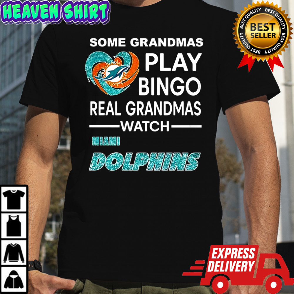 Some grandmas play bingo real grandmas watch Miami Dolphins football diamond heart shirt