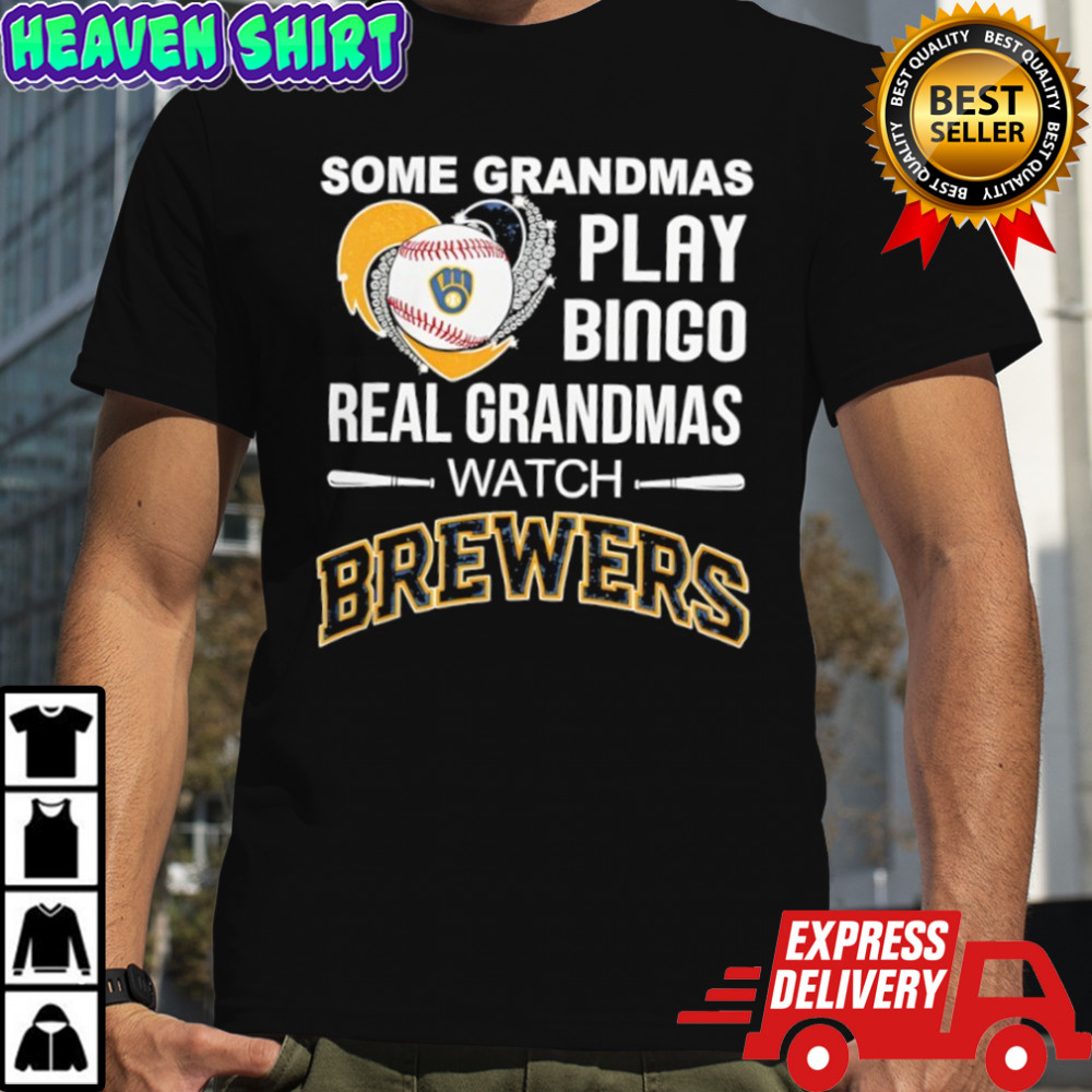 Some grandmas play bingo real grandmas watch Milwaukee Brewers shirt