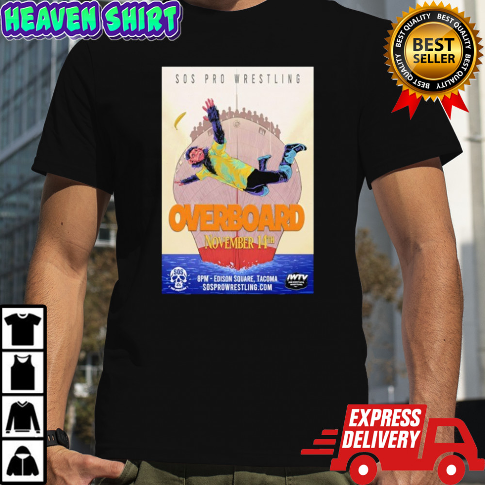 SOS Pro Wrestling Fall Tour 2025 Tacoma WA Poster shirt