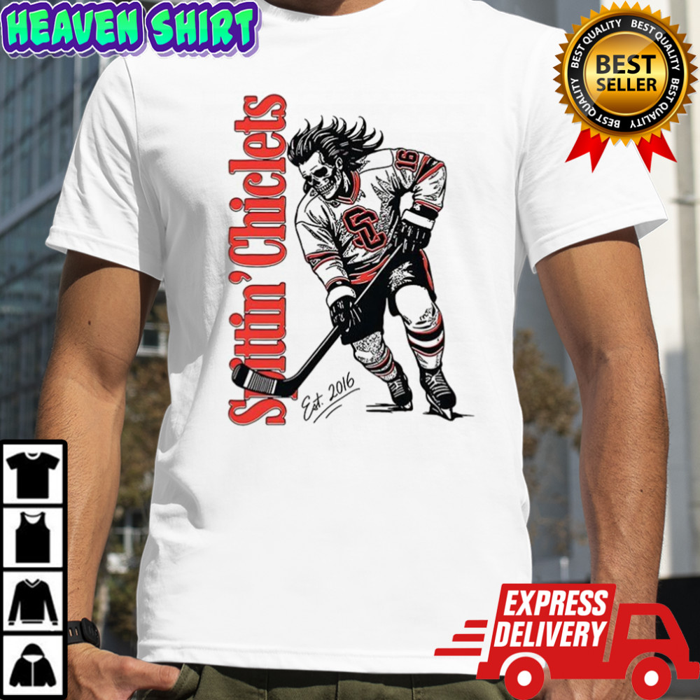 Spittin Chiclets skeleton hockey est 2016 shirt