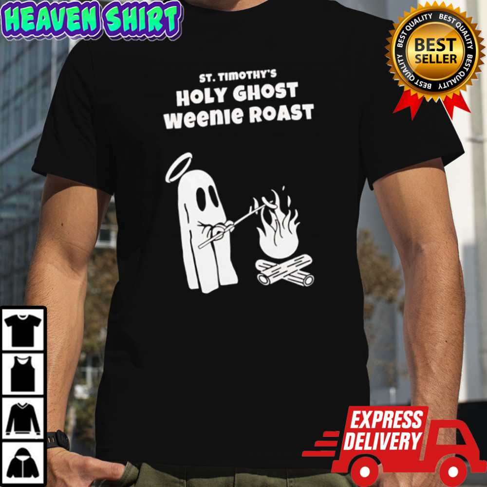 St Timothy’s Holy Ghost Weenie Roast shirt