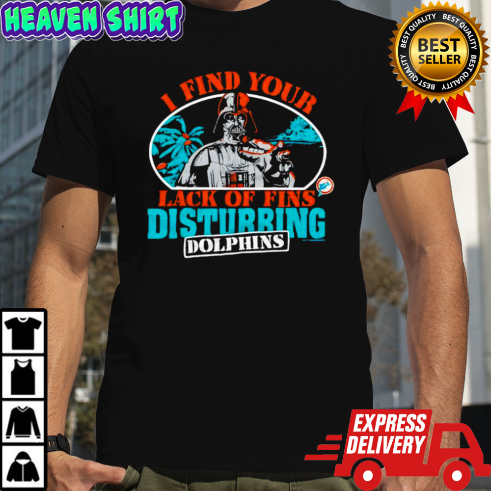 Star Wars x Miami Dolphins Darth Vader I find your lack of faith disturbing shirt