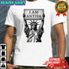 Statue Of Liberty I Am Antifa shirt