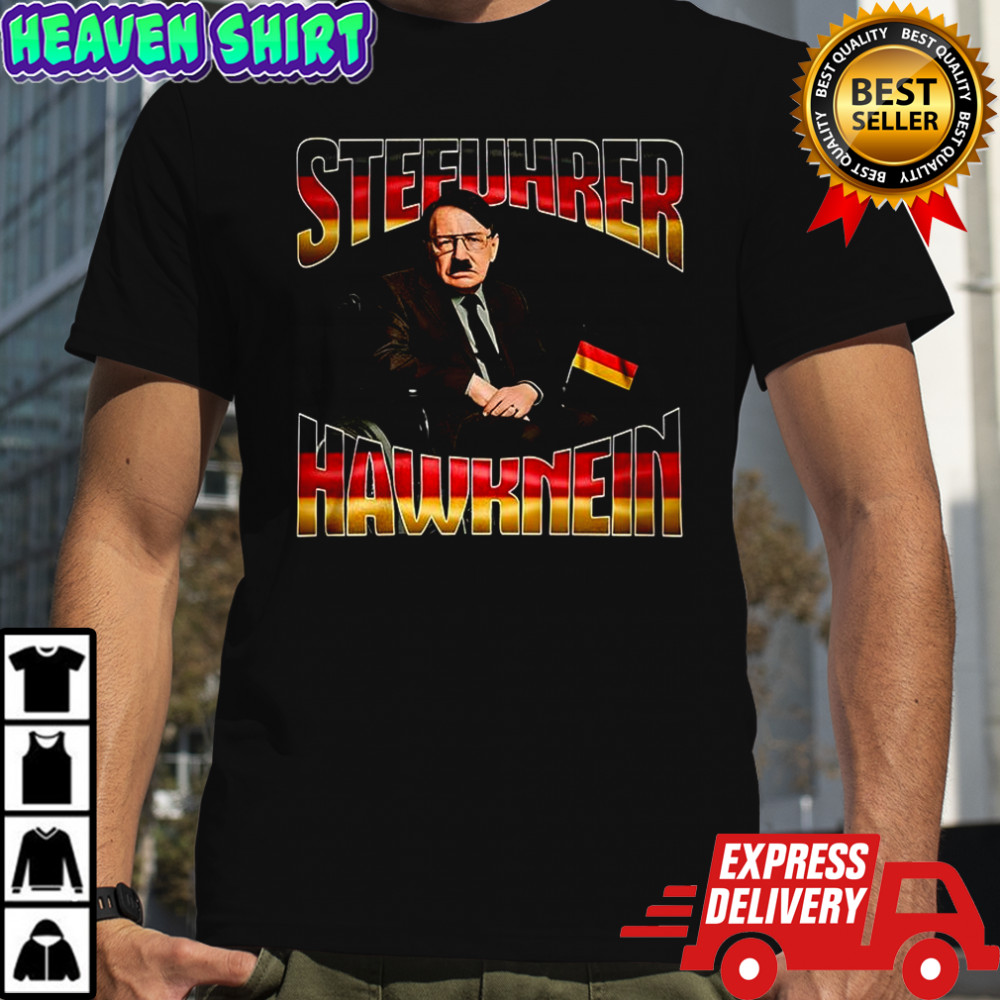 Stefuhrer Hawknein parody shirt