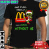Stitch Admit It Now Working At McDonald’s Would Be Boring Without Me T-Shirt