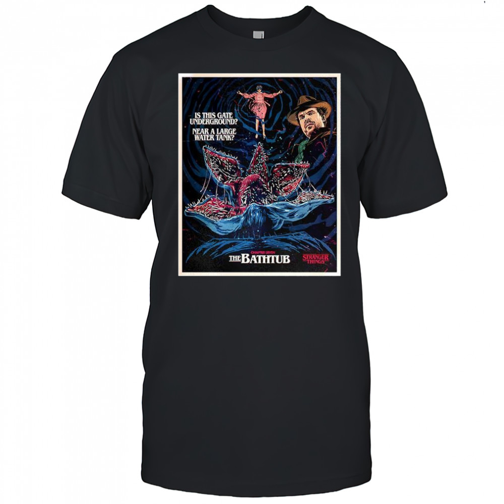 Stranger Things The Bathtub shirt