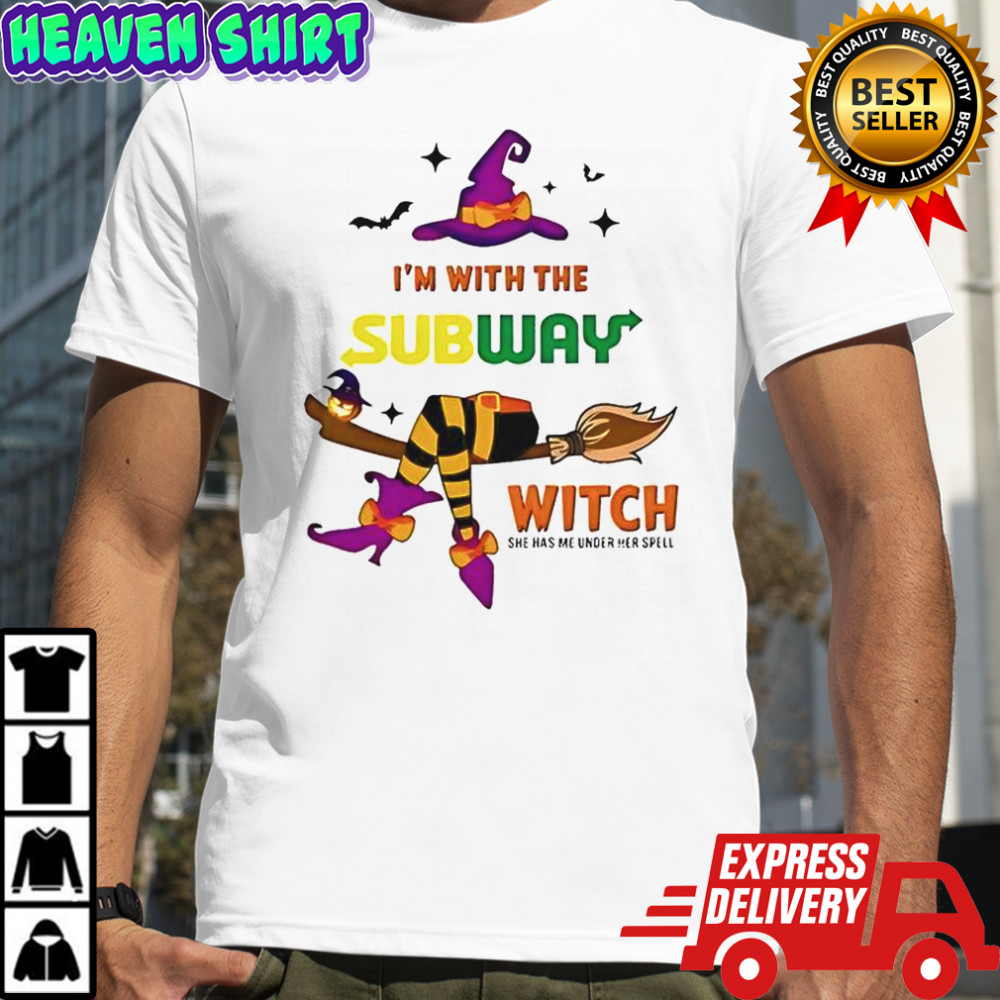 Subway I’m With The Witch She Has Me Under Her Spell Halloween T-Shirt