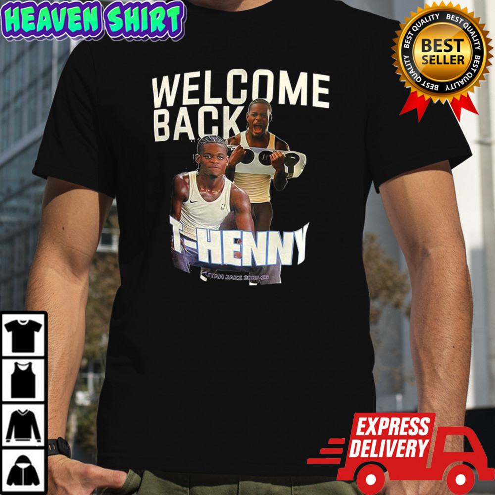 Taylor Hendricks Utah Jazz Welcome back T-Henny shirt