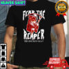 Texas A&M Aggies Dog grim reaper fear the reaper took over death valley shirt