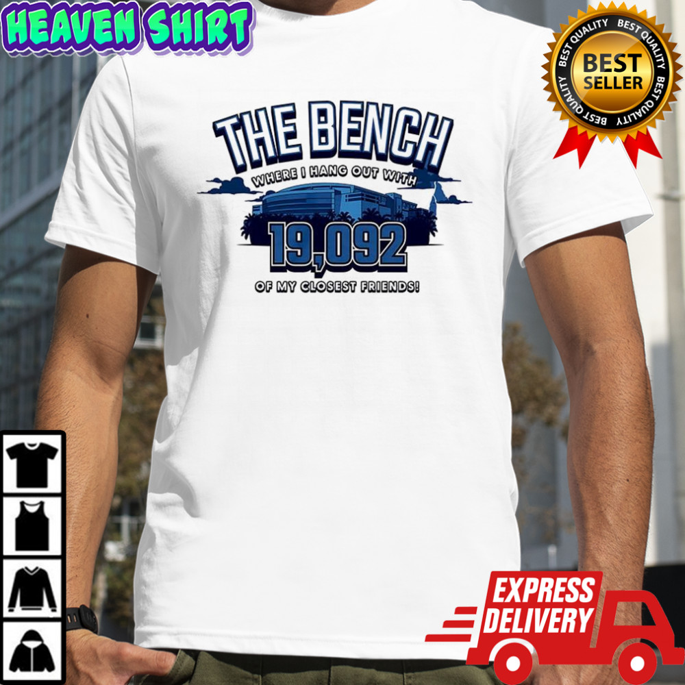 The Bench where I hang out with 19092 of my closest friends Tampa Bay Lightning shirt