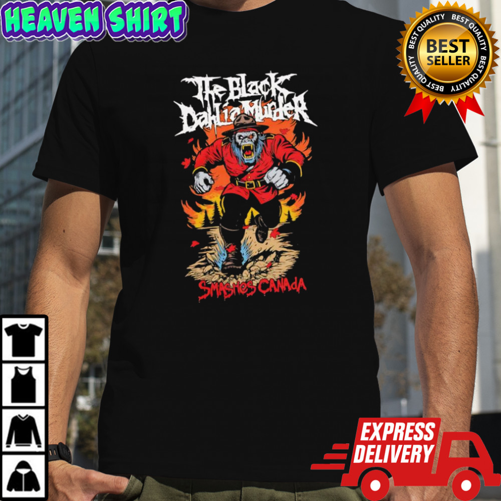 The Black Dahlia Murder Smashes Canada shirt