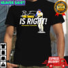 The Brice is Right Milwaukee Brewers baseball hash 2 Brice Turang signature shirt