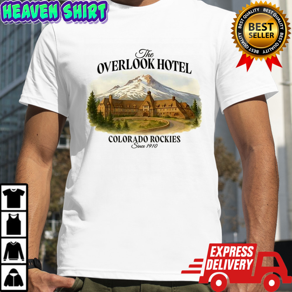 The Overlook hotel The Shining Colorado rockies since 1910 shirt