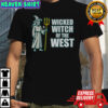The Wicked Witch Of The West Seattle Mariners shirt