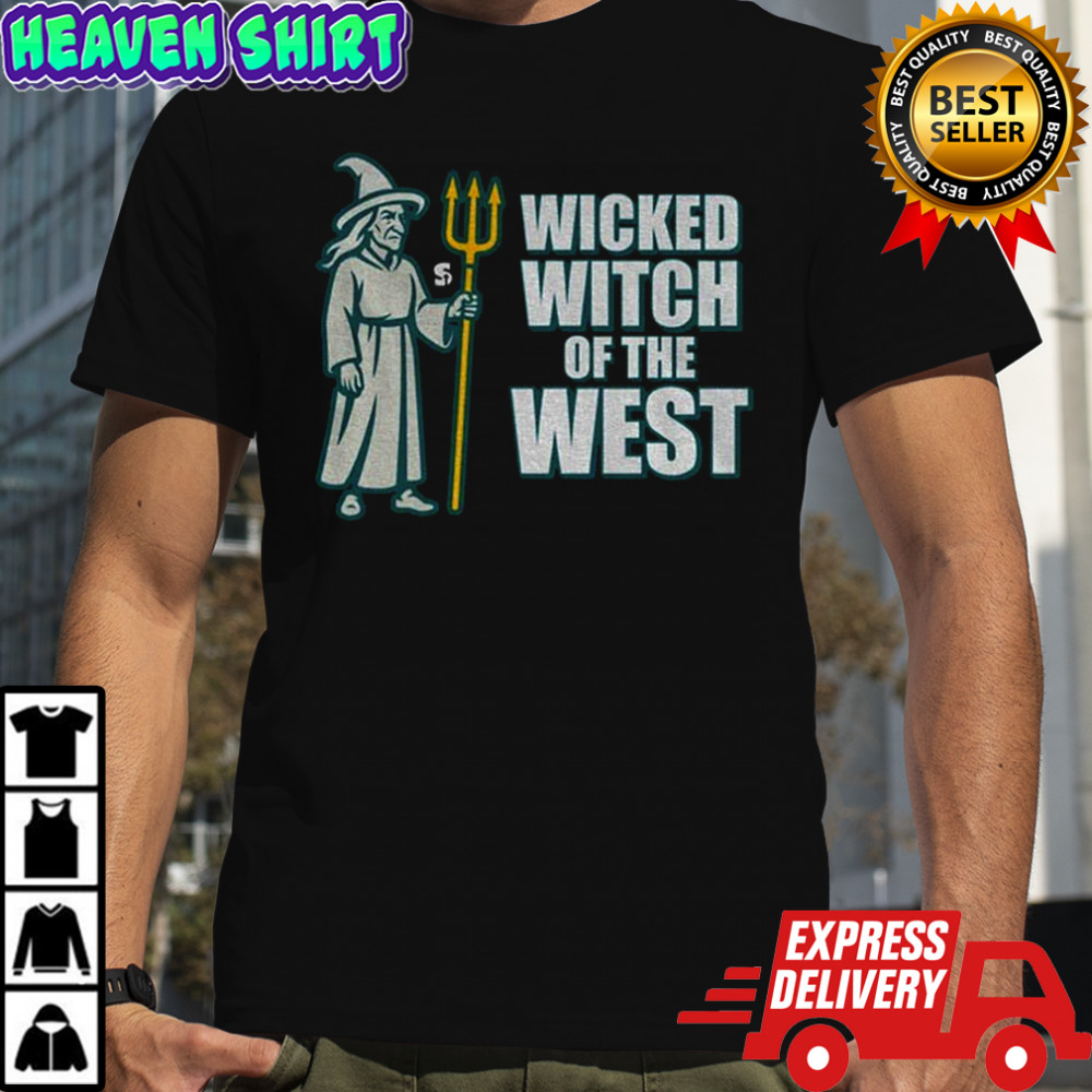 The Wicked Witch Of The West Seattle Mariners shirt