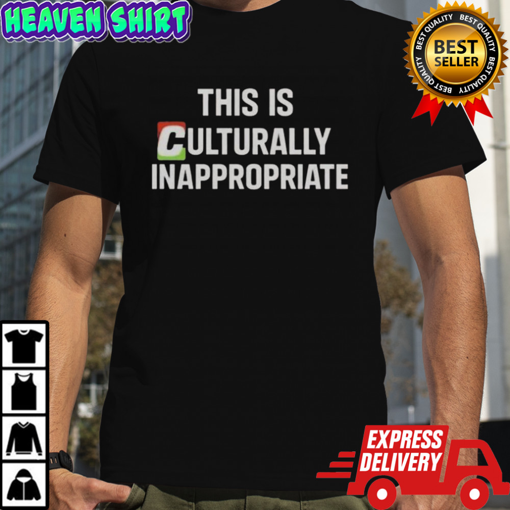 This Is Culturally Appropriate T-Shirt
