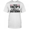 This is Trump’s shutdown White House shirt